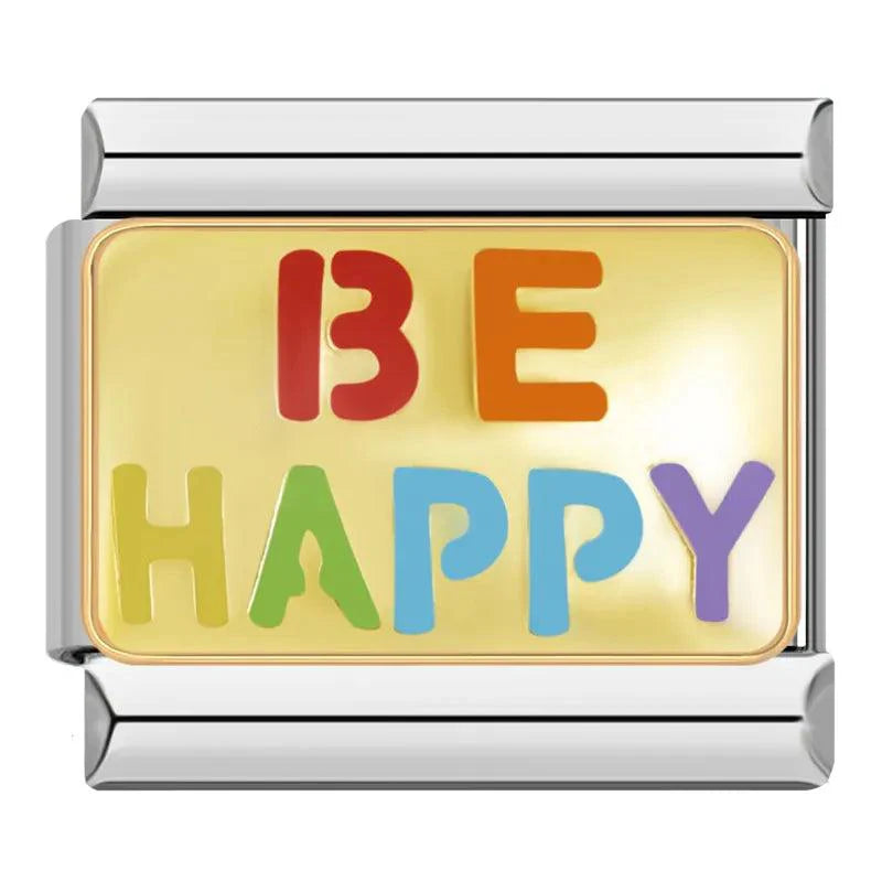 BE HAPPY