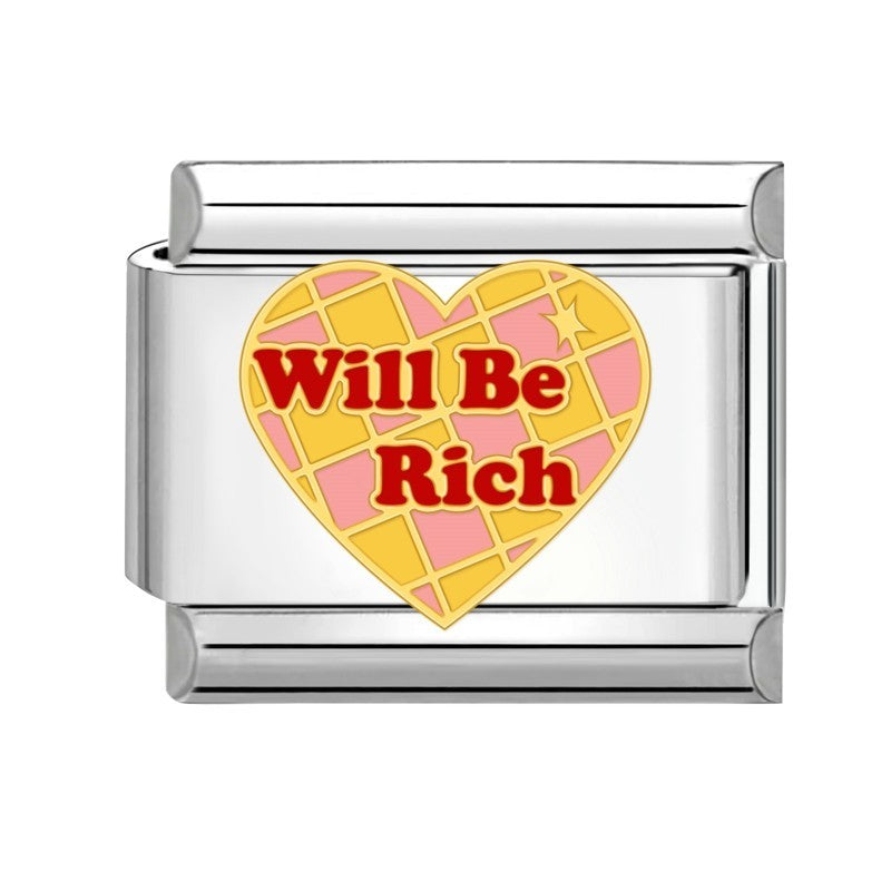 Will Be Rich